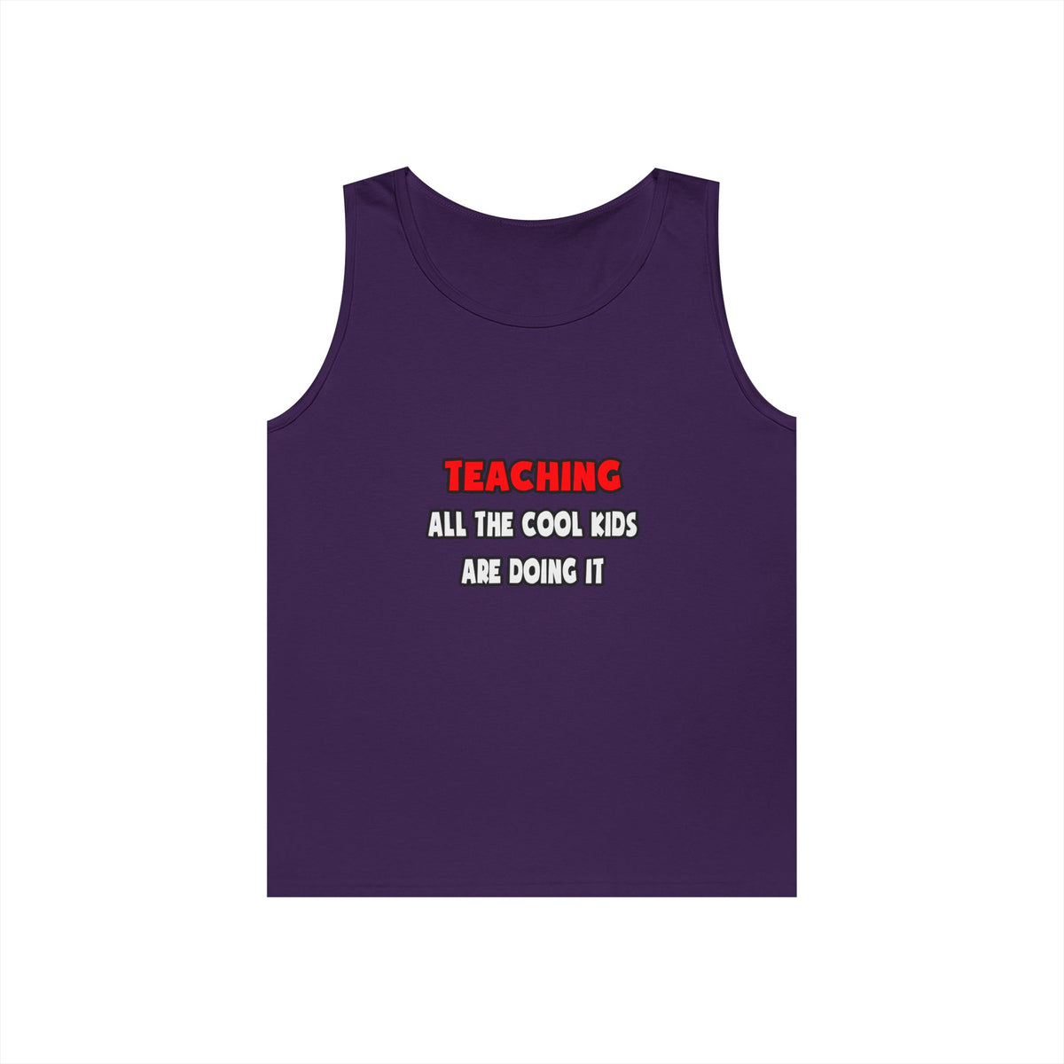 Funny Teacher Shirts and Gifts - Unisex Heavy Cotton Tank Top