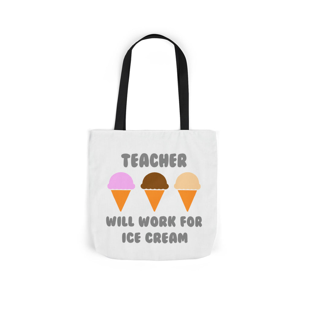 Teacher ... Will Work For Ice Cream - Canvas Tote Bag, 5-Color Straps
