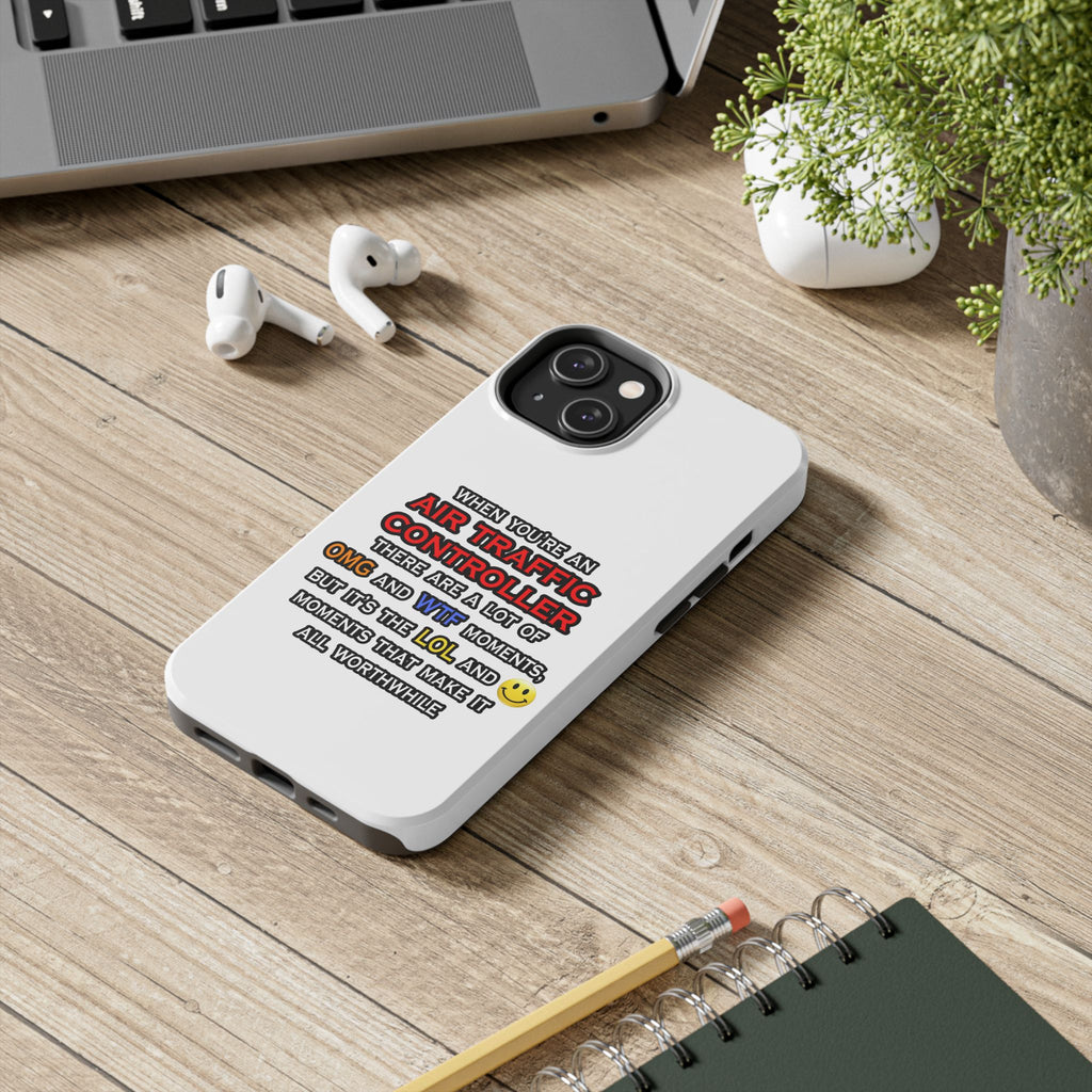 Funny Air Traffic Controller ... OMG WTF LOL - Tough Phone Cases