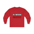 Half Firefighter ... Half Superhero - Unisex Ultra Cotton Long Sleeve Tee