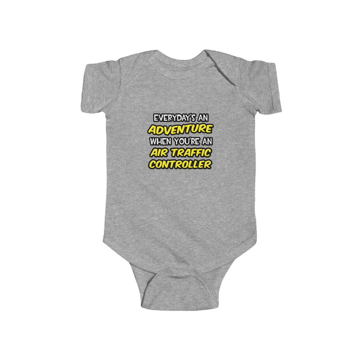 Everyday's An Adventure ... Air Traffic Controller - Infant Fine Jersey Bodysuit