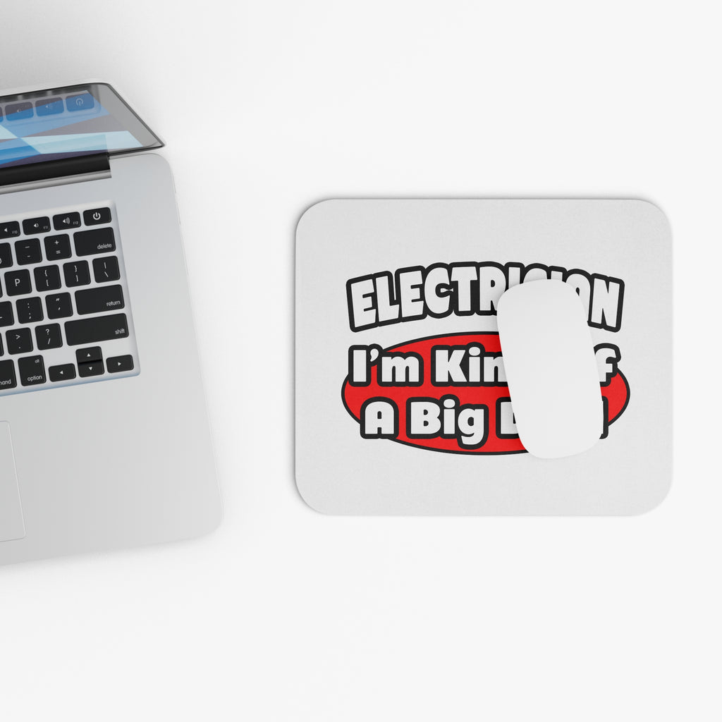 Electrician...Big Deal - Mouse Pad (Rectangle)