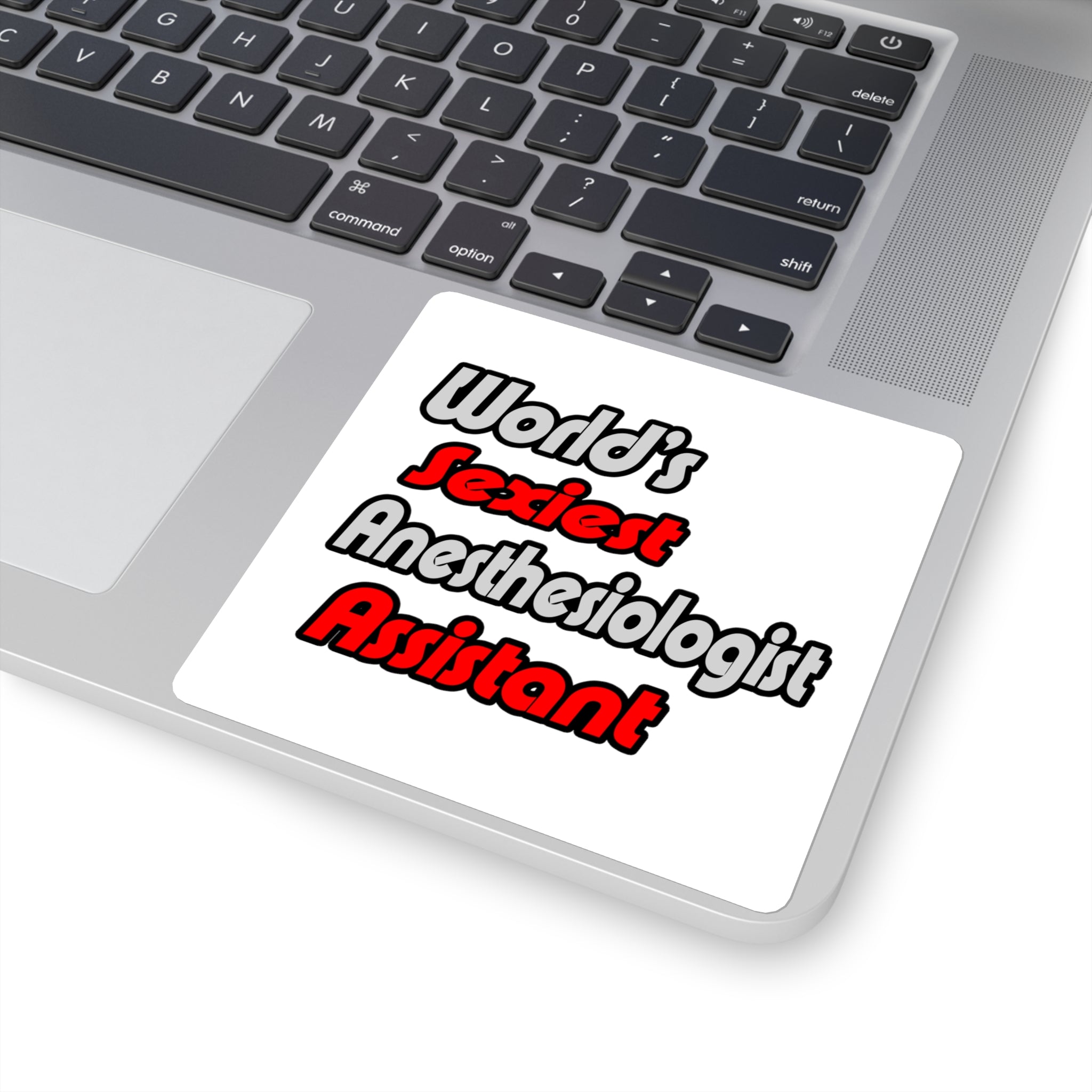 World's Sexiest Anesthesiologist Assistant - Square Stickers