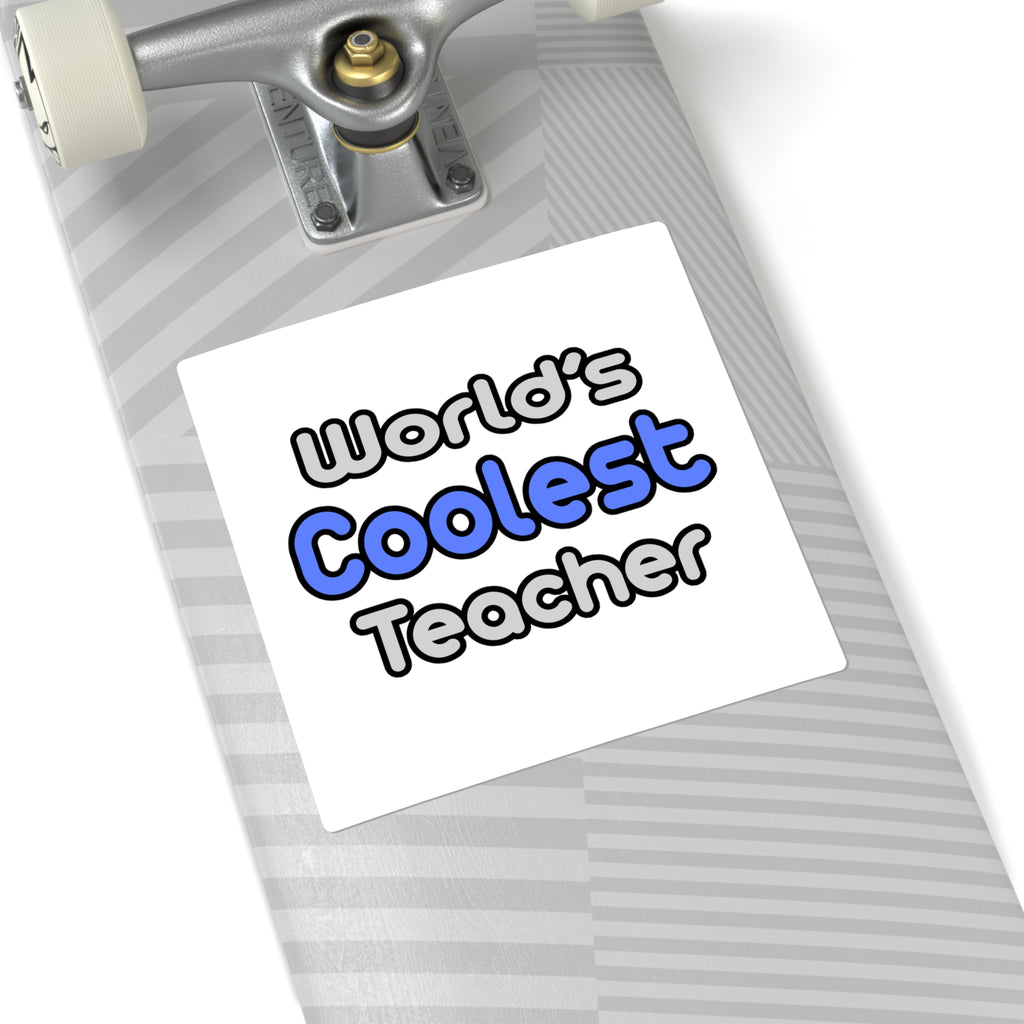 World's Coolest Teacher - Square Stickers
