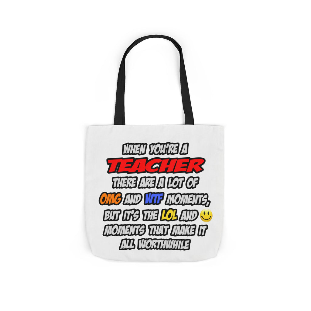 Teacher .. OMG WTF LOL - Canvas Tote Bag, 5-Color Straps