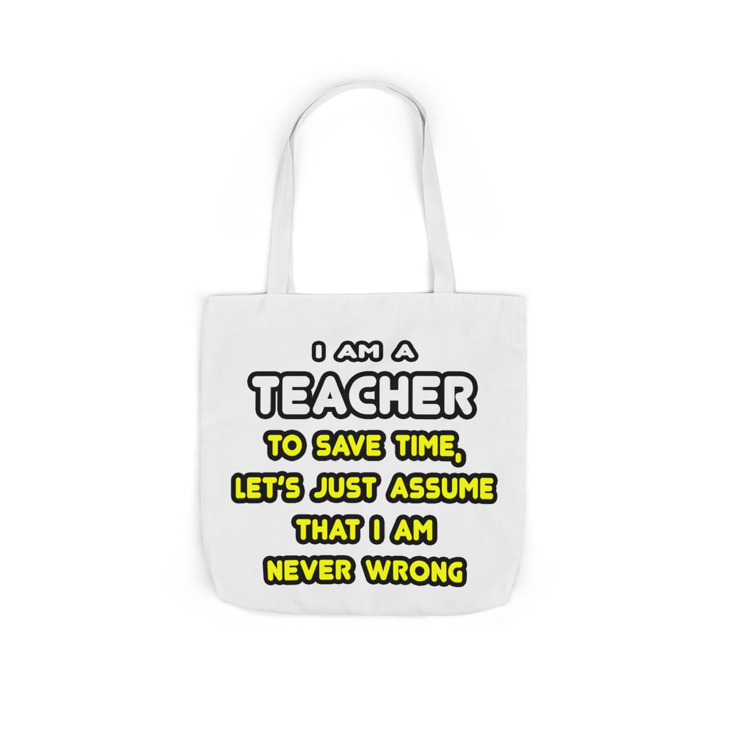 Funny Teacher T Shirts and Gifts - Canvas Tote Bag, 5-Color Straps