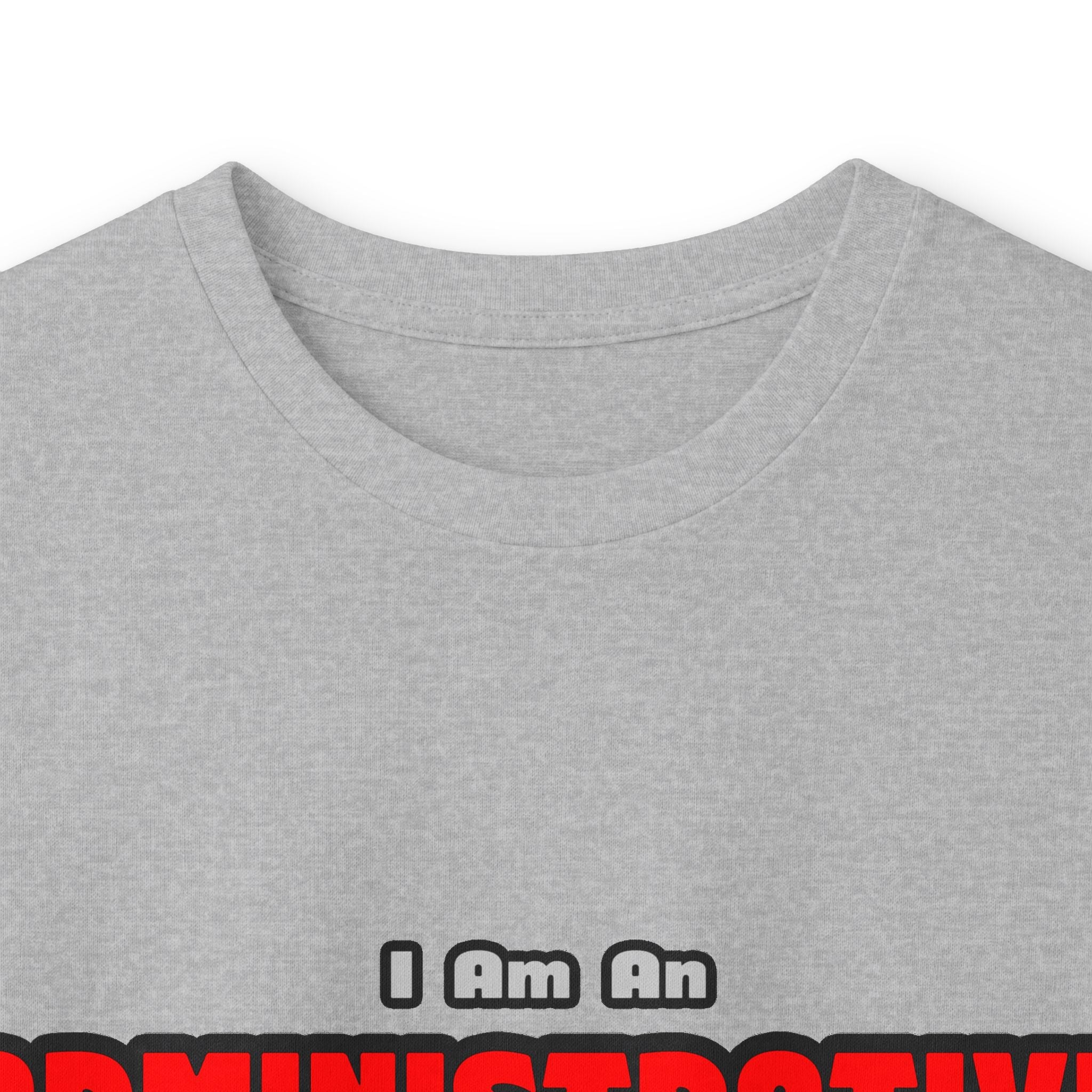 Administrative Assistant...Work My Magic - Unisex Ultra Cotton Long Sleeve Tee