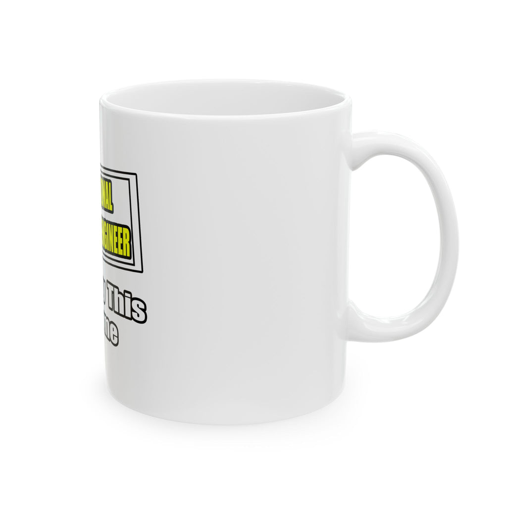 Professional Aerospace Engineer...Joke - Ceramic Mug, (11oz, 15oz)