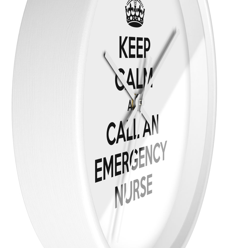 Keep Calm and Call an Emergency Nurse - Wall Clock