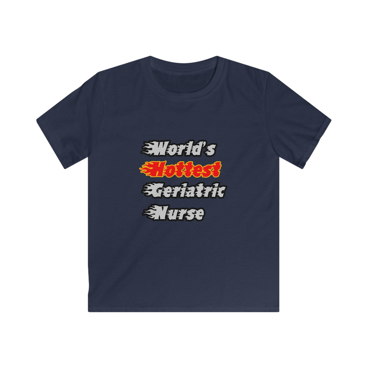 World's Hottest Geriatric Nurse - Kids Softstyle Tee