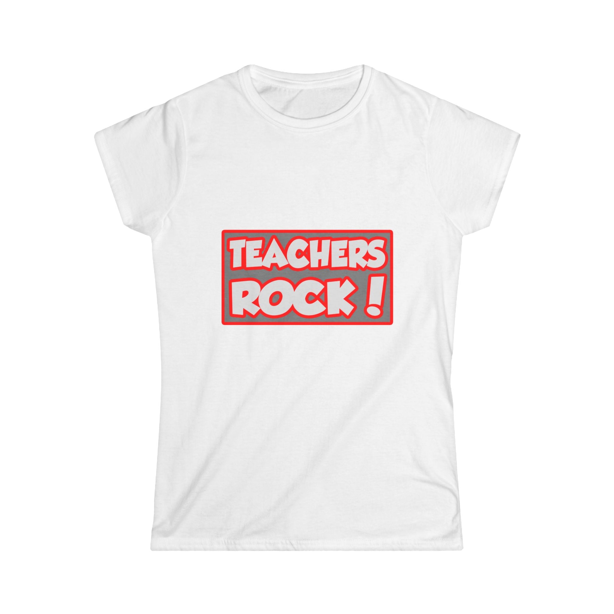 Teachers Rock! - Women's Softstyle Tee