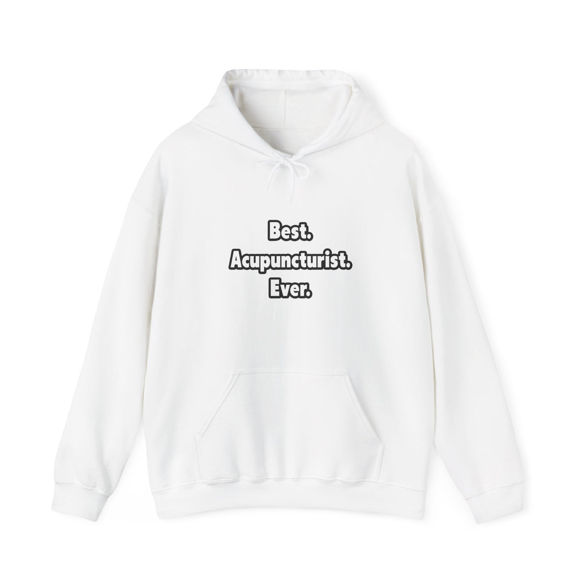 Best. Acupuncturist. Ever - Unisex Heavy Blend™ Hooded Sweatshirt