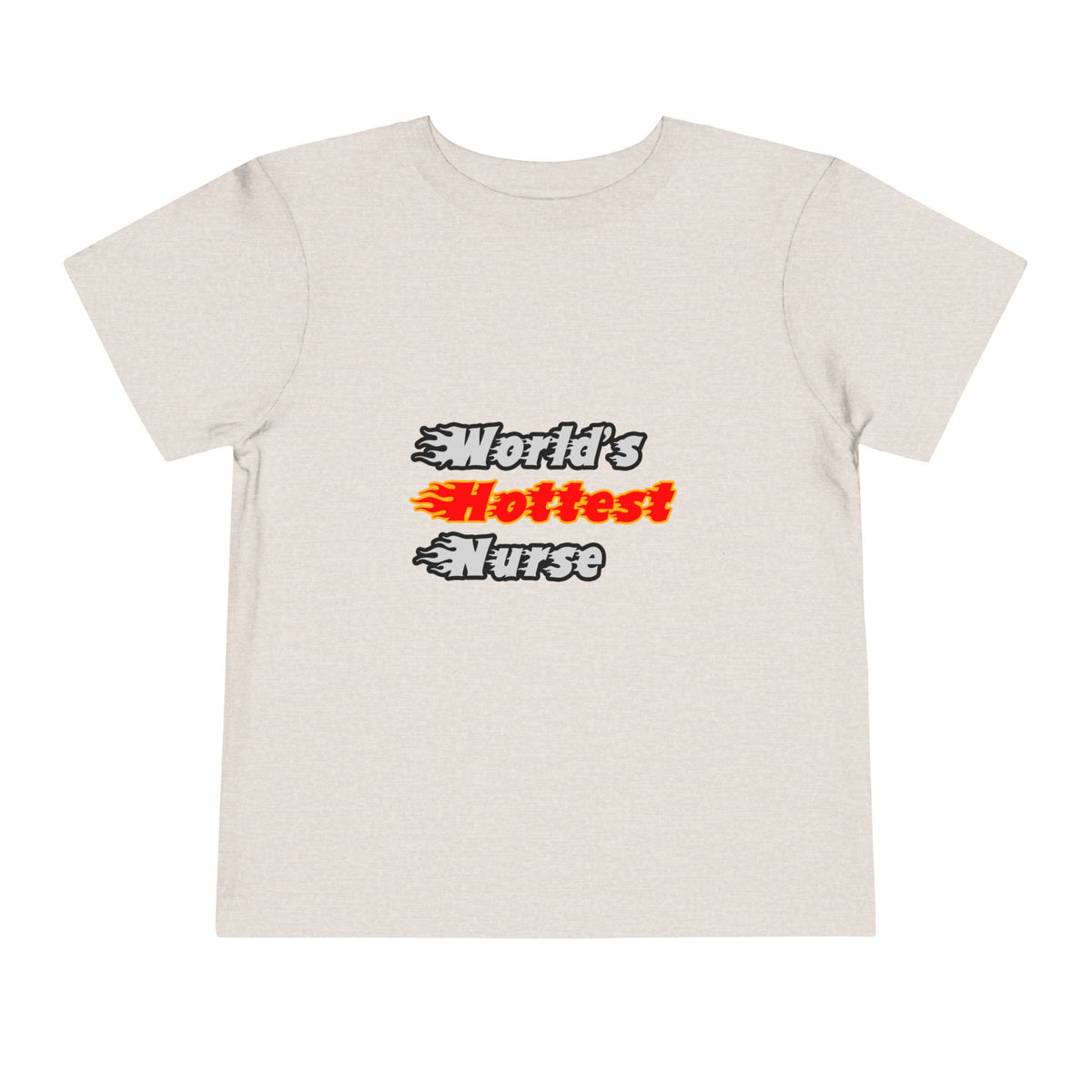 World's Hottest Nurse - Toddler Short Sleeve Tee