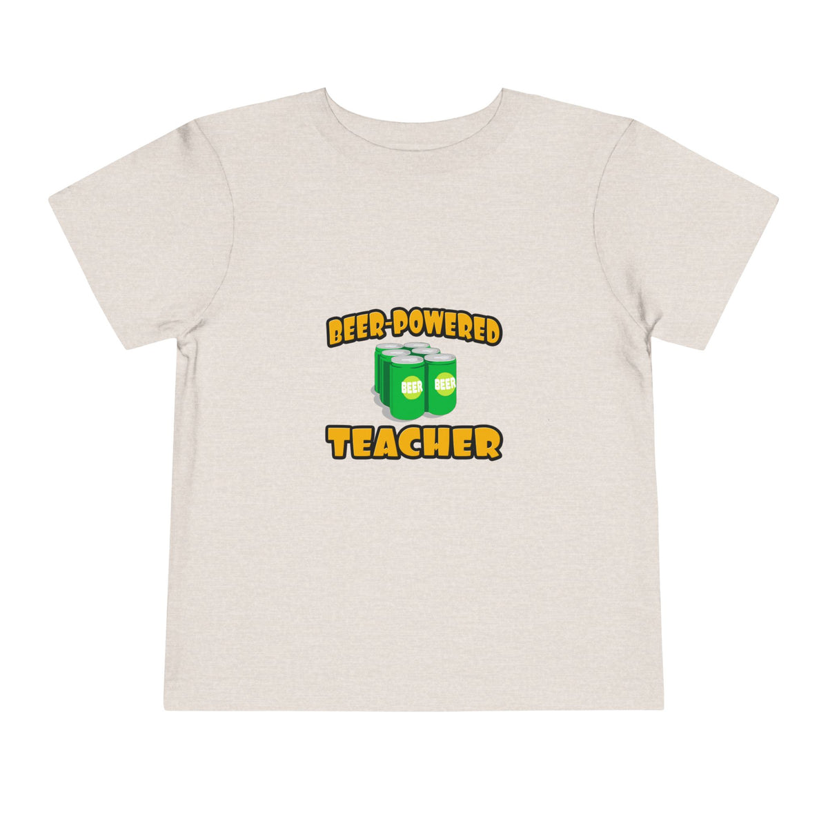 Beer Powered Teacher - Toddler Short Sleeve Tee
