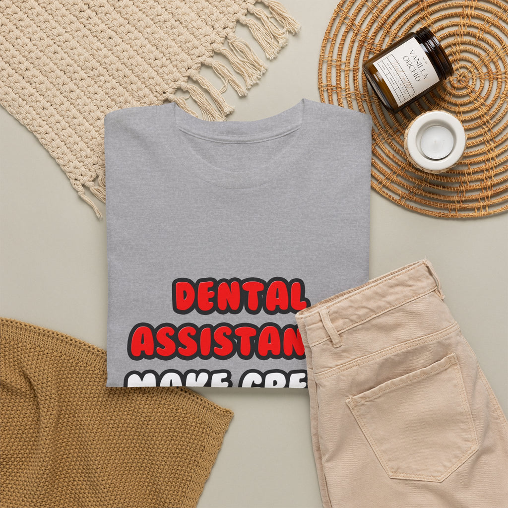Dental Assistants Make Great Lovers - Unisex Heavy Cotton Tee