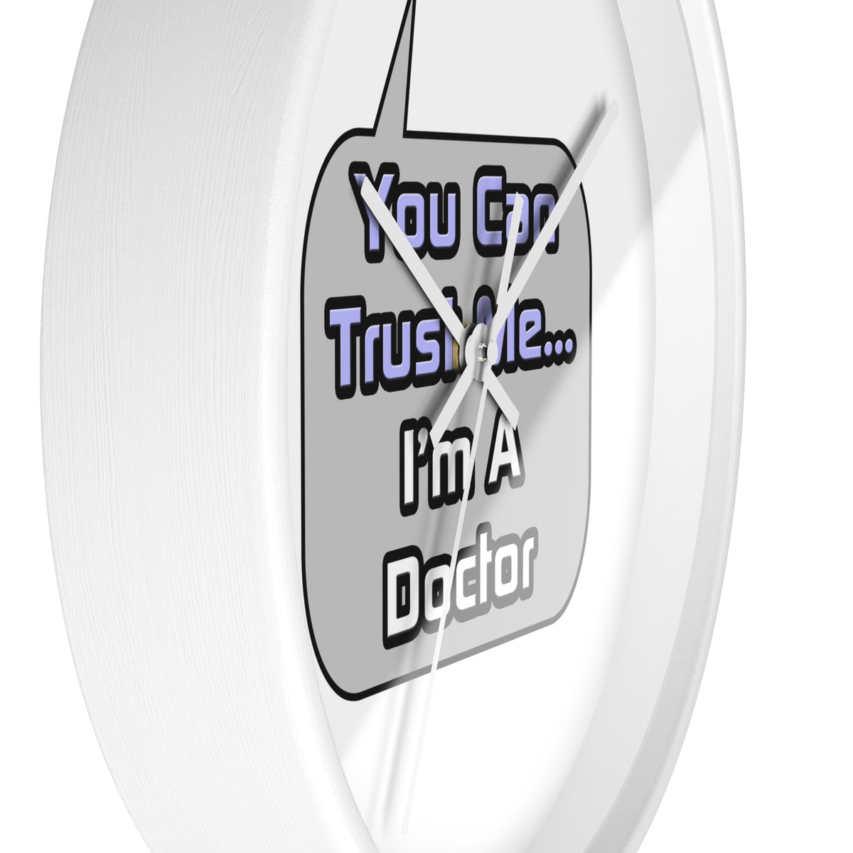 Trust Me .. I'm a Doctor - Wall Clock