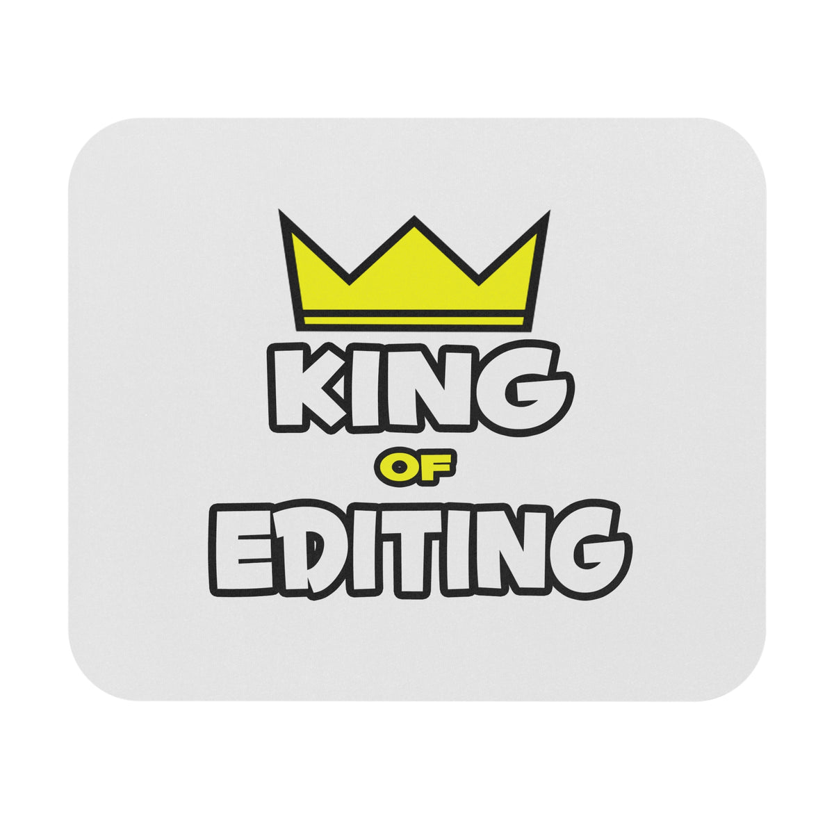 King of Editing - Mouse Pad (Rectangle)