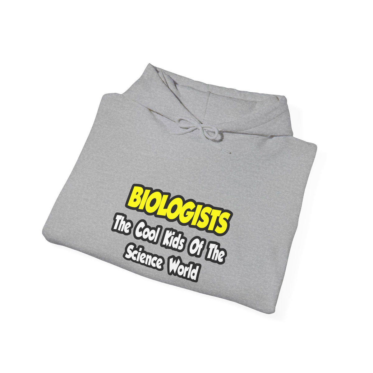 Biologists...Cool Kids of Science World - Unisex Heavy Blend™ Hooded Sweatshirt