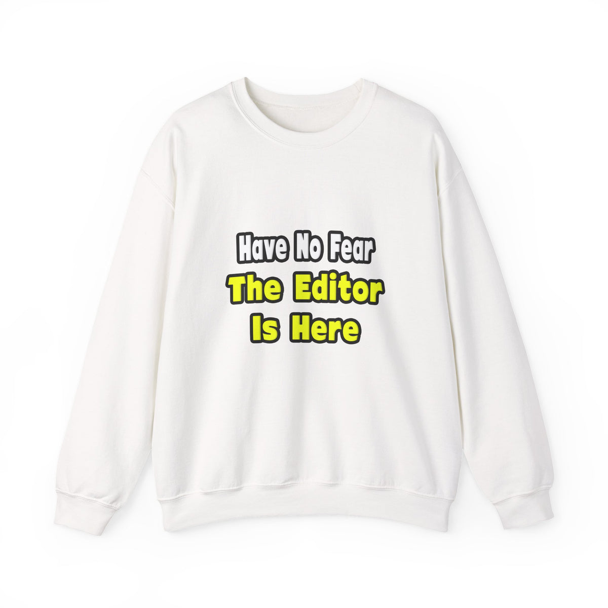 No Fear, The Editor Is Here - Unisex Heavy Blend™ Crewneck Sweatshirt