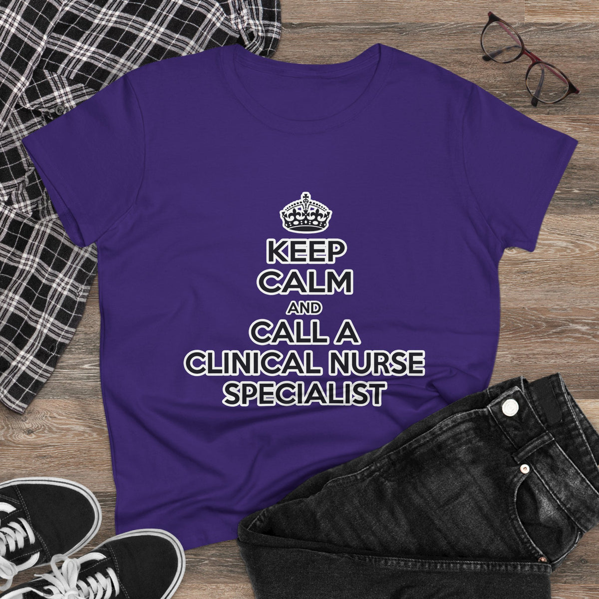 Keep Calm and Call a Clinical Nurse Specialist - Women's Midweight Cotton Tee