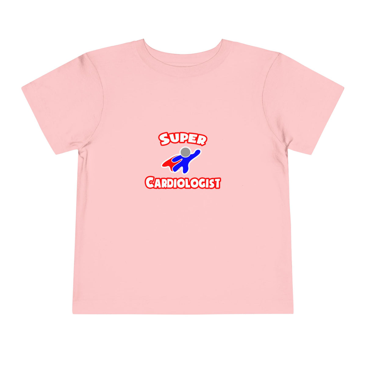 Super Cardiologist - Toddler Short Sleeve Tee