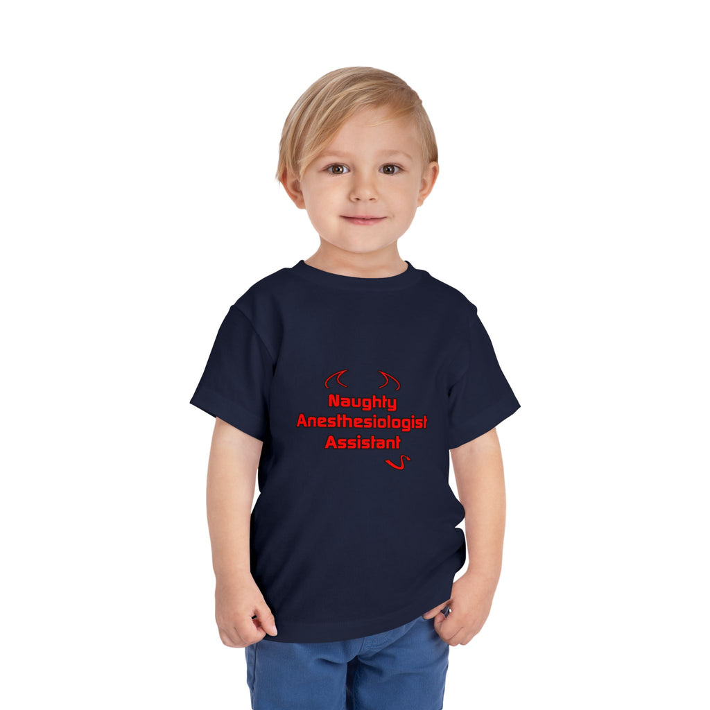 Naughty Anesthesiologist Assistant - Toddler Short Sleeve Tee