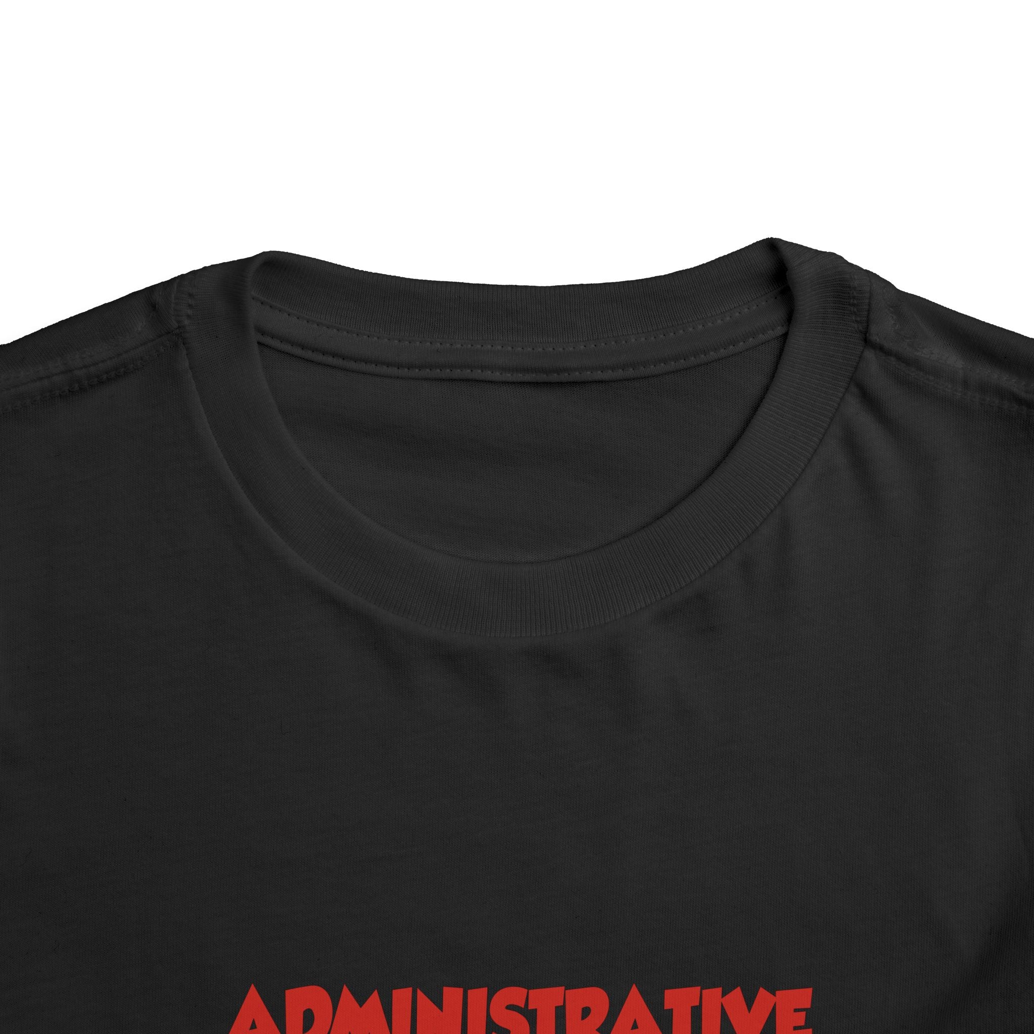 Admin Assistant ... Will Work For Wine - Toddler Short Sleeve Tee