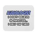 Miracles and Audiologists - Mouse Pad (Rectangle)