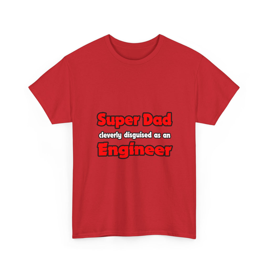 Super Dad ... Engineer - Unisex Heavy Cotton Tee