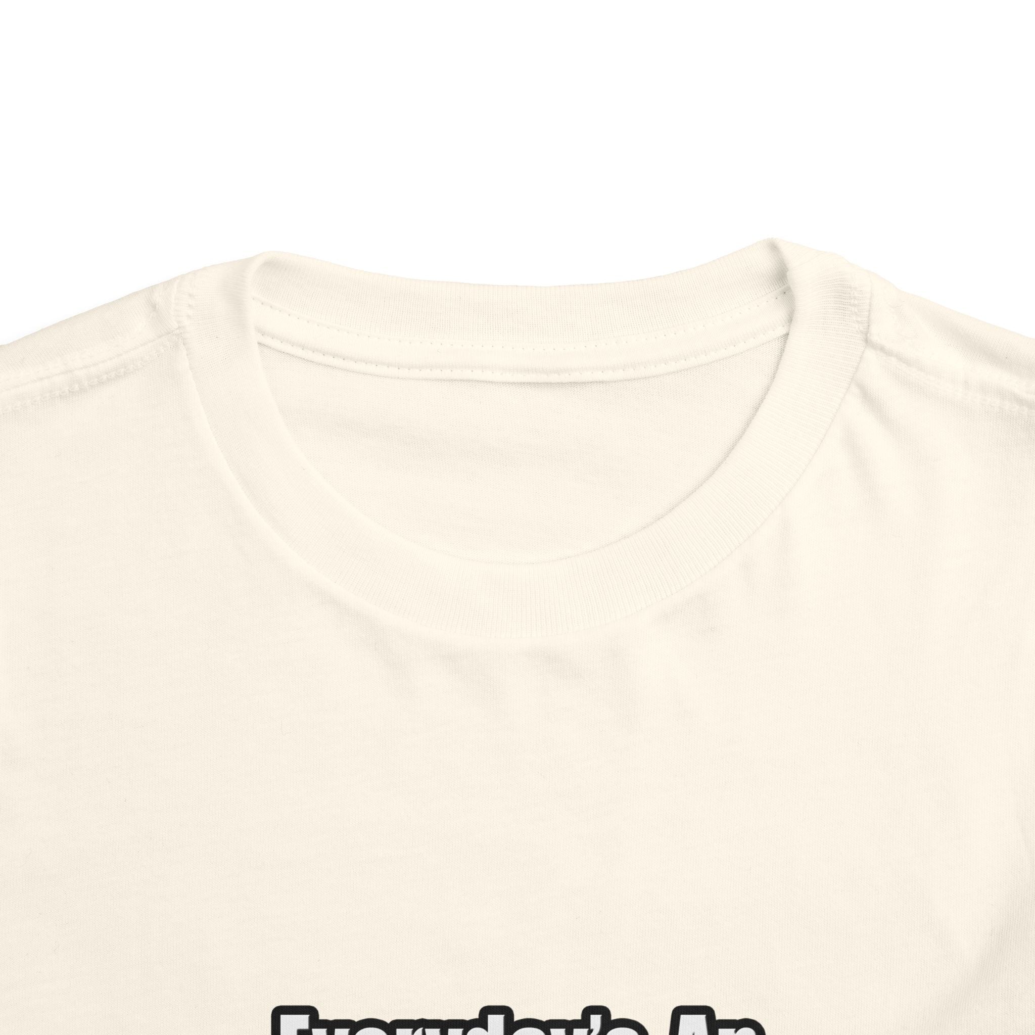 Everyday's An Adventure...Teacher - Toddler Short Sleeve Tee