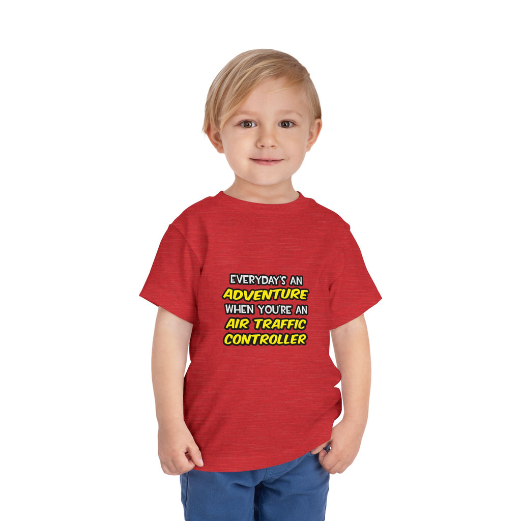 Everyday's An Adventure ... Air Traffic Controller - Toddler Short Sleeve Tee