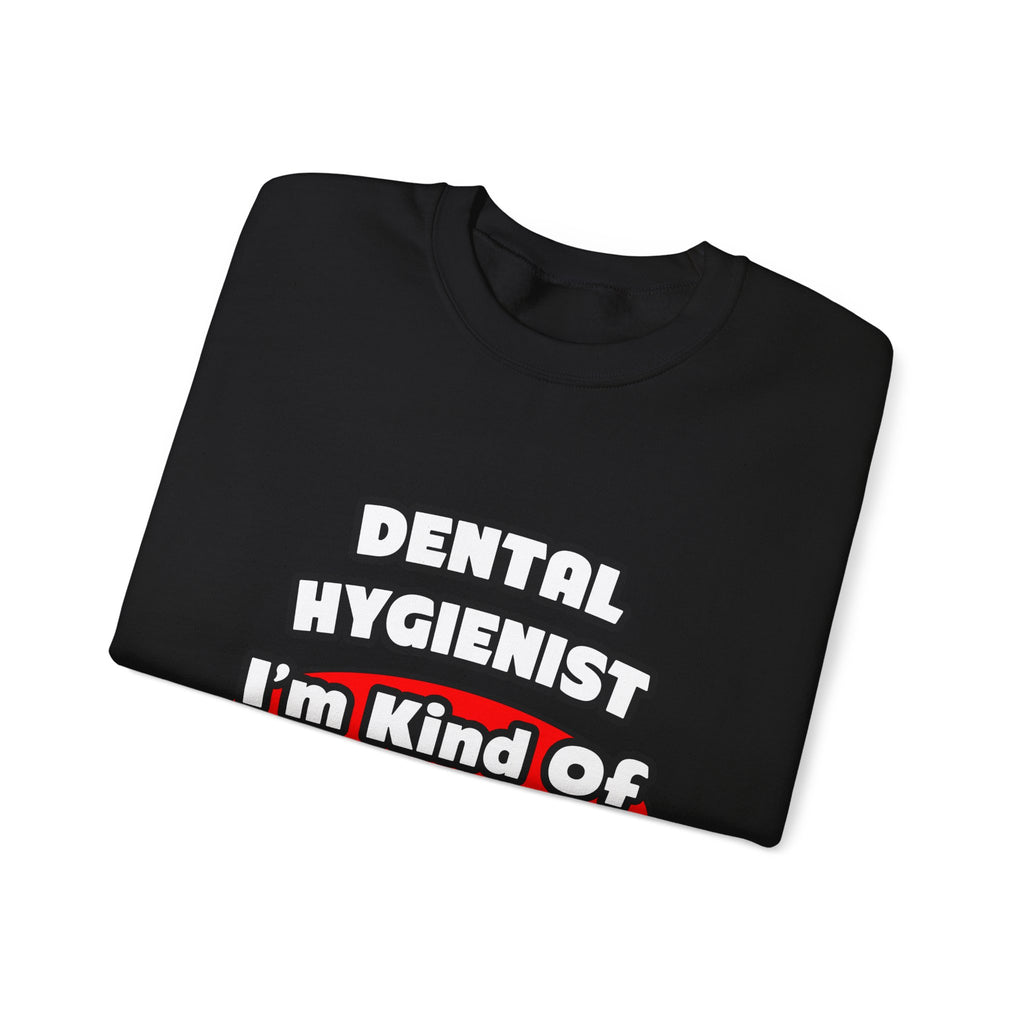 Dental Hygienist...Big Deal - Unisex Heavy Blend™ Crewneck Sweatshirt
