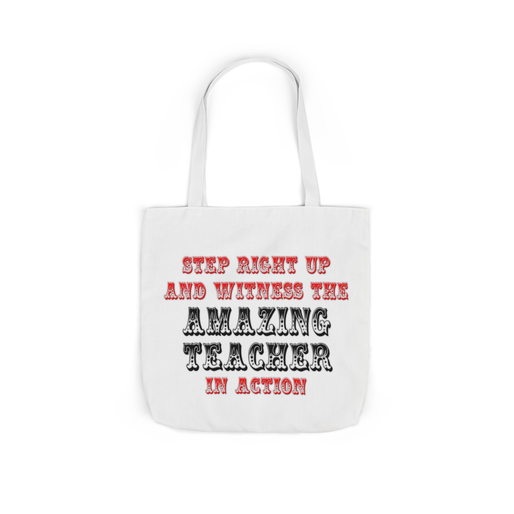 Amazing Teacher In Action - Canvas Tote Bag, 5-Color Straps