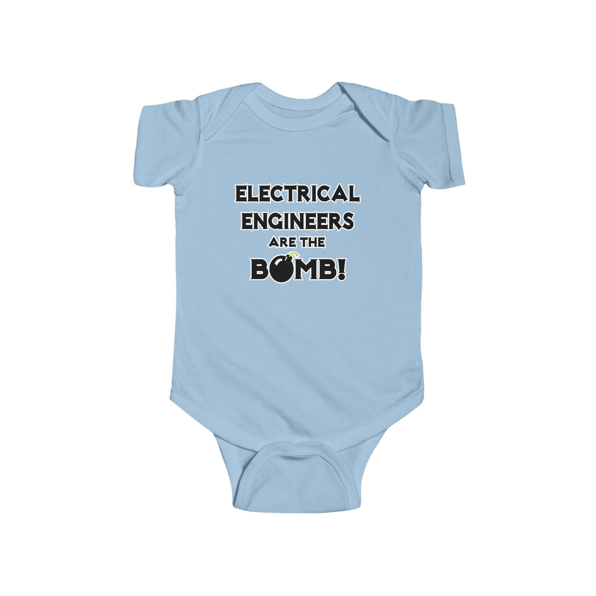 Electrical Engineers Are The Bomb! - Infant Fine Jersey Bodysuit