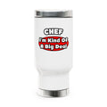 Chef...Big Deal - Stainless Steel Travel Mug with Handle, 14oz