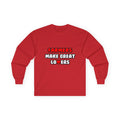 Farmers Make Great Lovers - Unisex Ultra Cotton Long Sleeve Tee