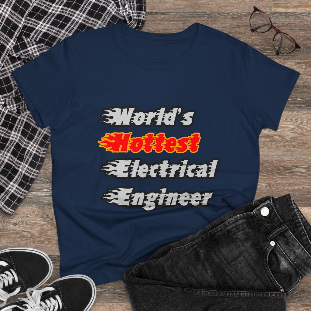 World's Hottest Electrical Engineer - Women's Midweight Cotton Tee