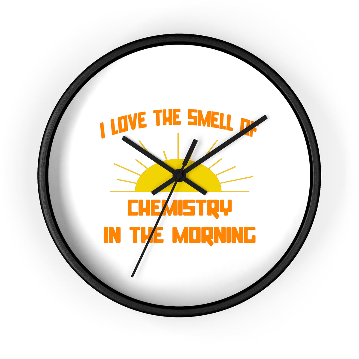 Smell of Chemistry in the Morning - Wall Clock