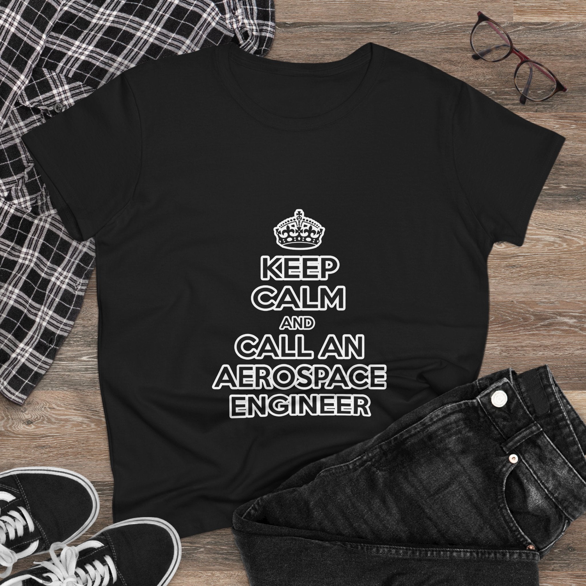 Keep Calm and Call an Aerospace Engineer - Women's Midweight Cotton Tee