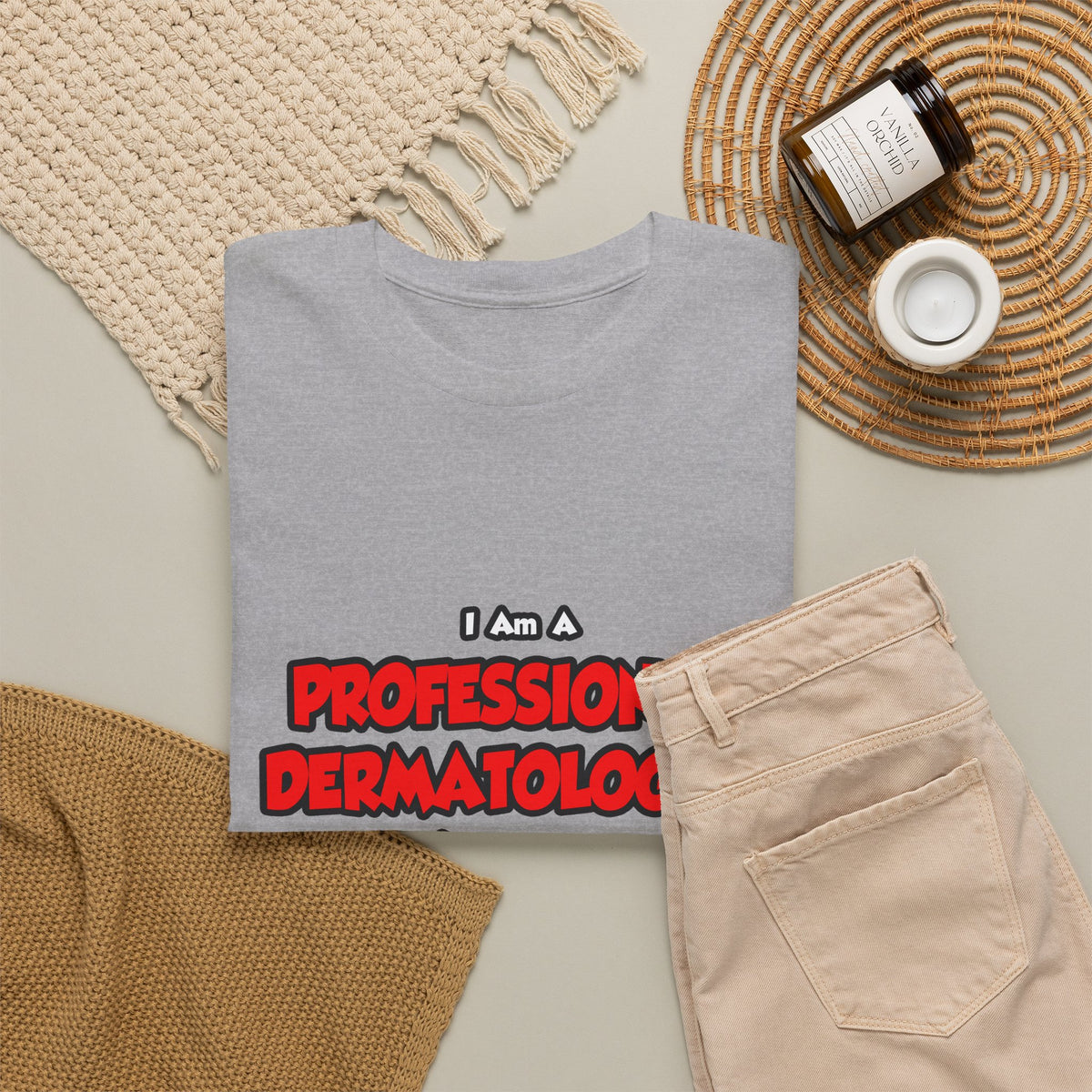 Professional Dermatologist ... Don't Try This - Unisex Heavy Cotton Tee