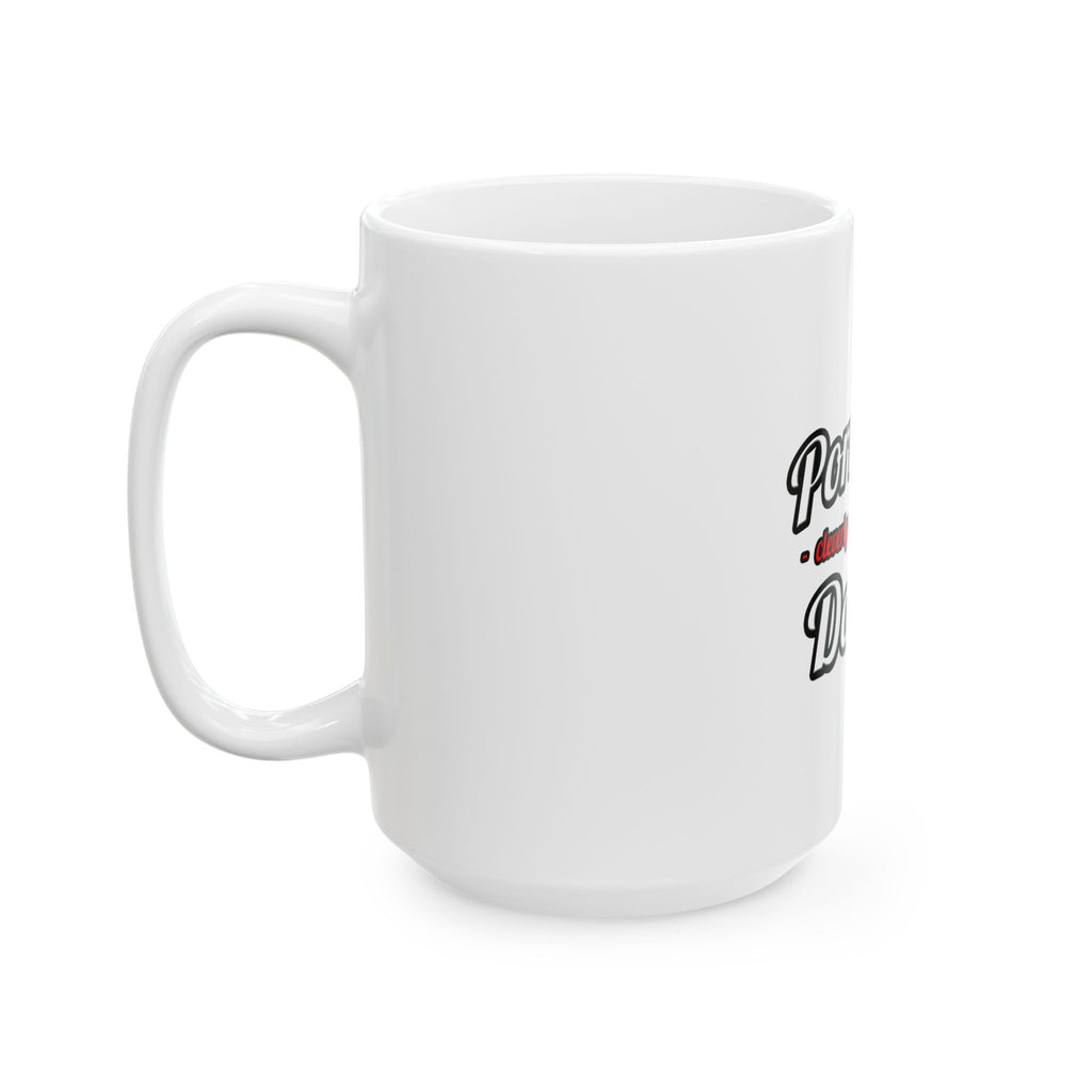 Porn Star...Doctor - Ceramic Mug, (11oz, 15oz)