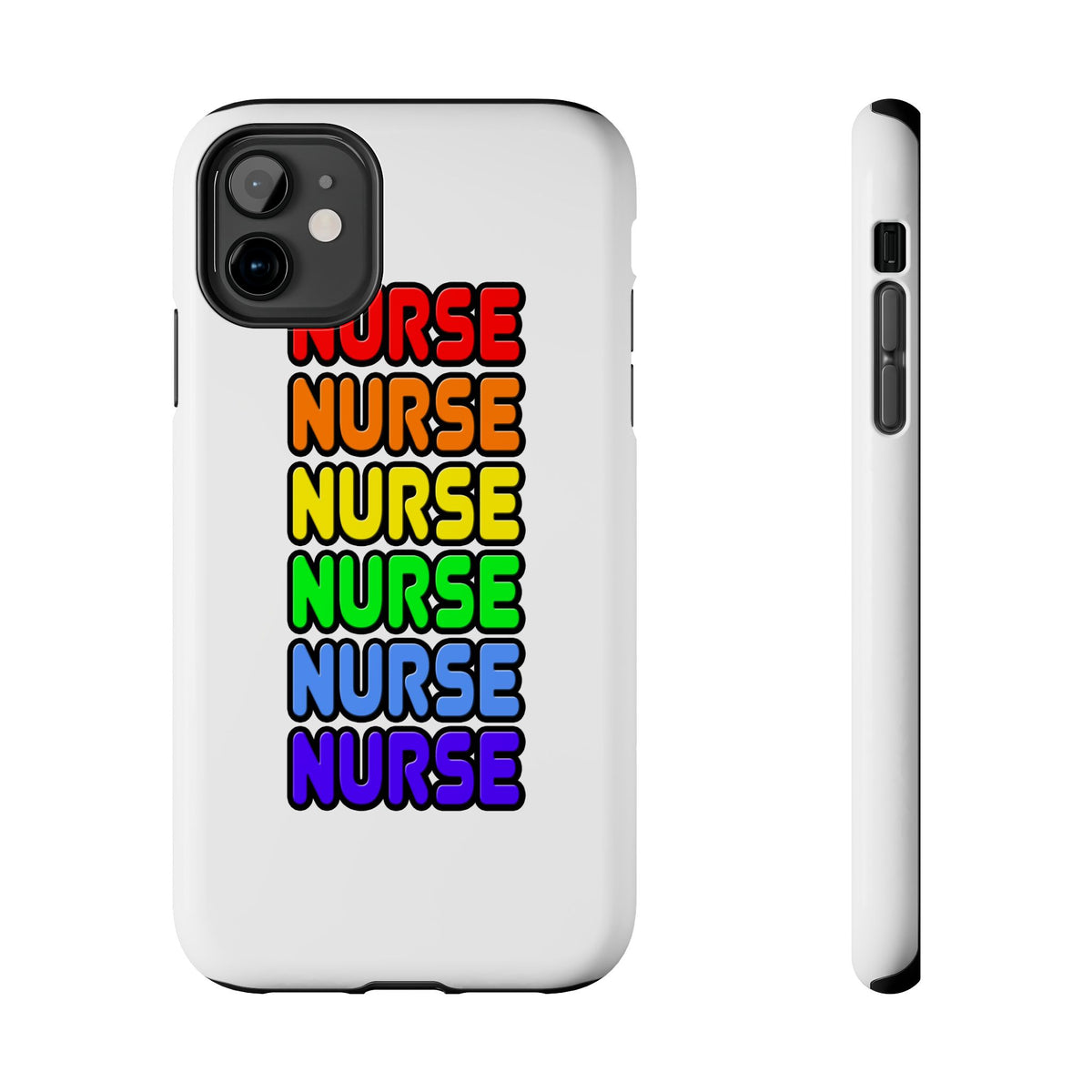 Rainbow Nurse - Tough Phone Cases