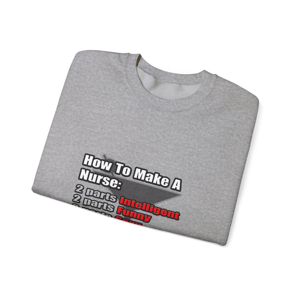 How To Make a Nurse - Unisex Heavy Blend™ Crewneck Sweatshirt
