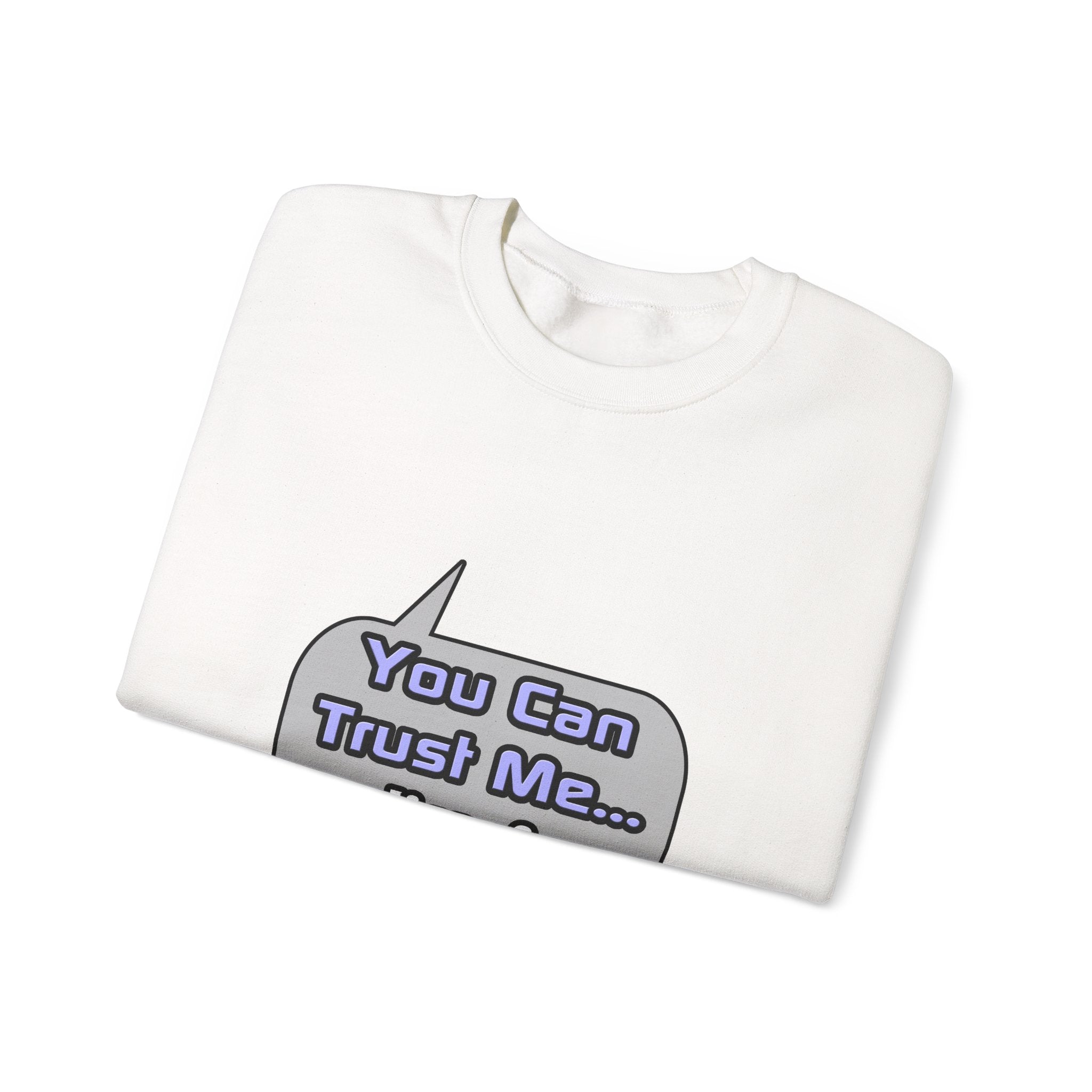 Trust Me .. I'm a Teacher - Unisex Heavy Blend™ Crewneck Sweatshirt