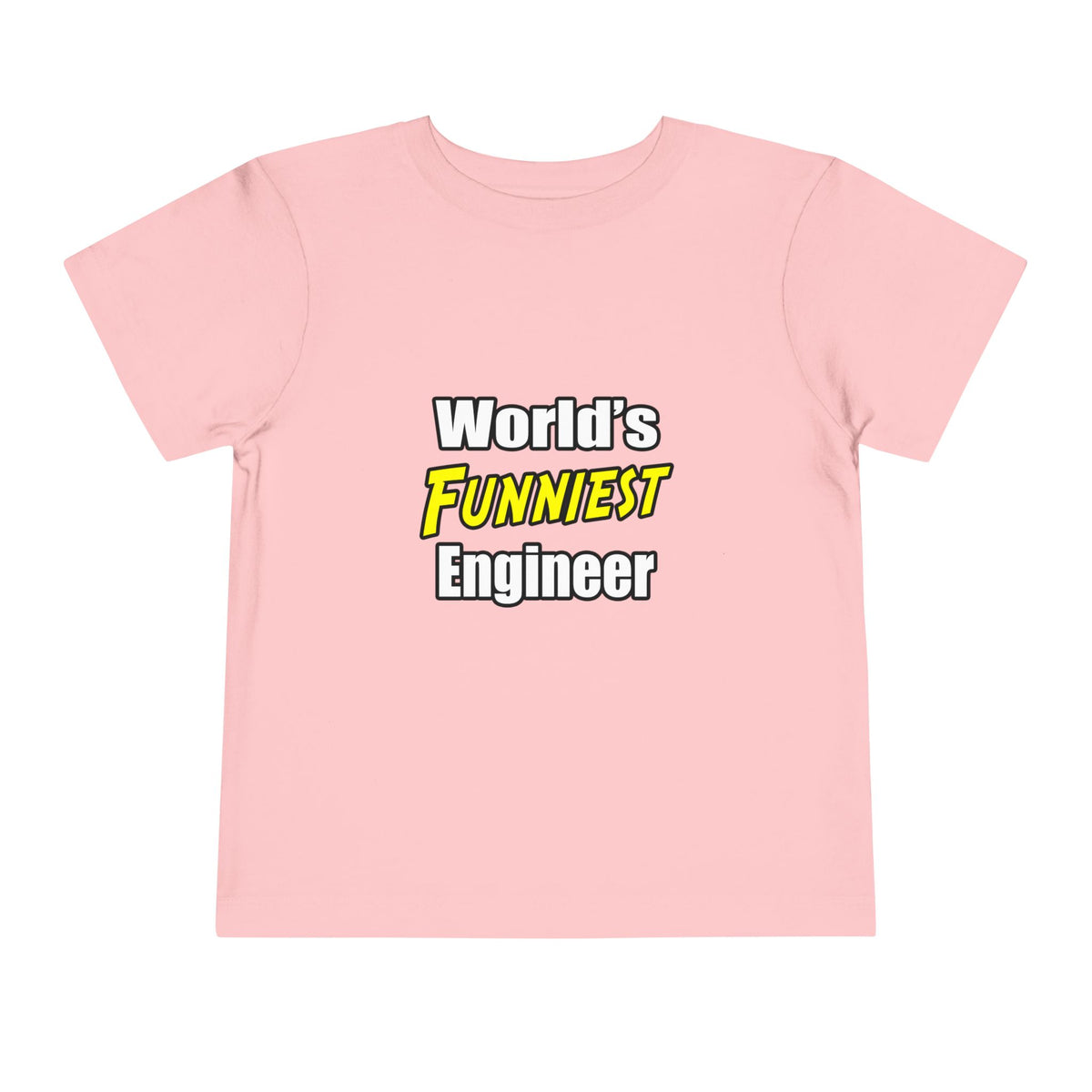 World's Funniest Engineer - Toddler Short Sleeve Tee