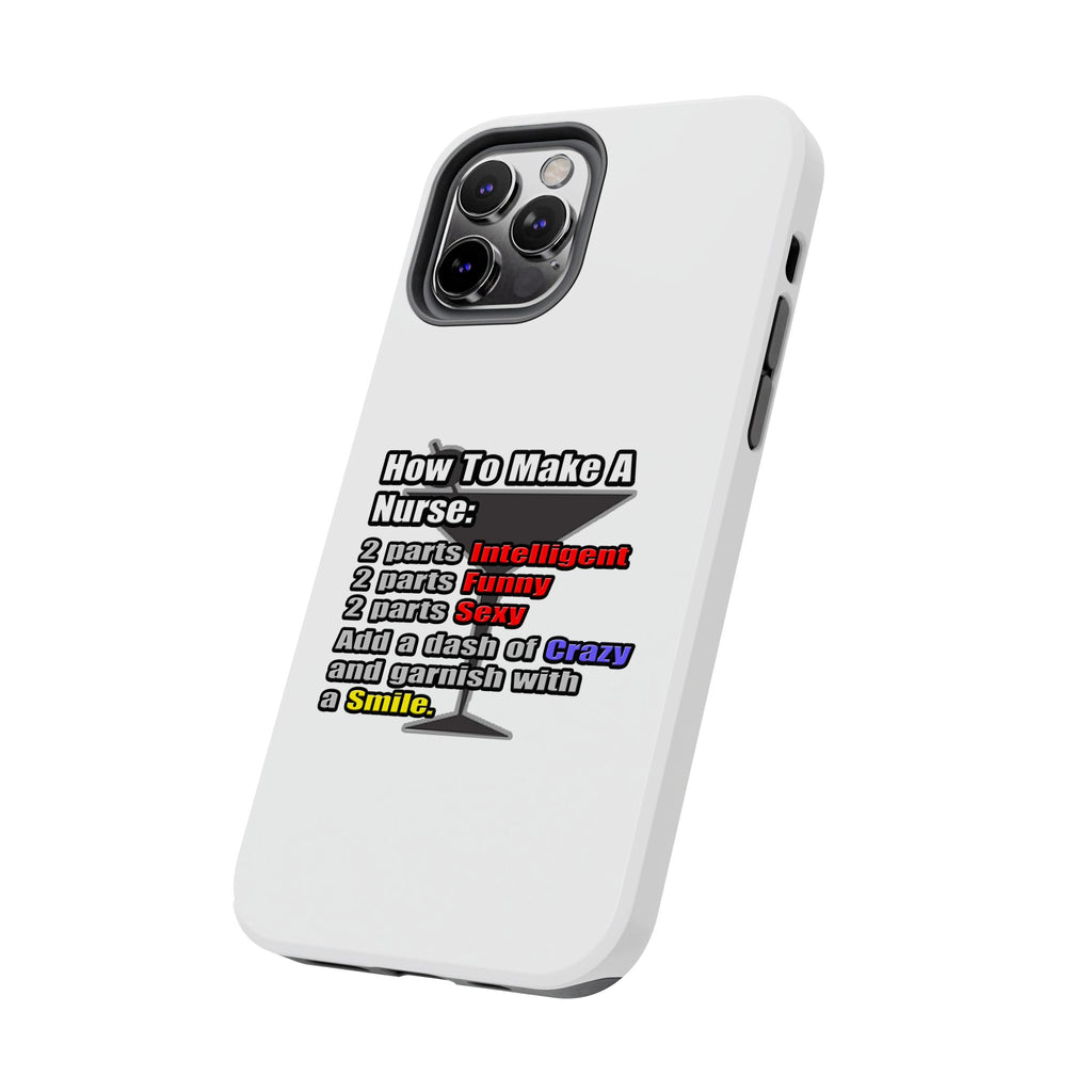 How To Make a Nurse - Tough Phone Cases