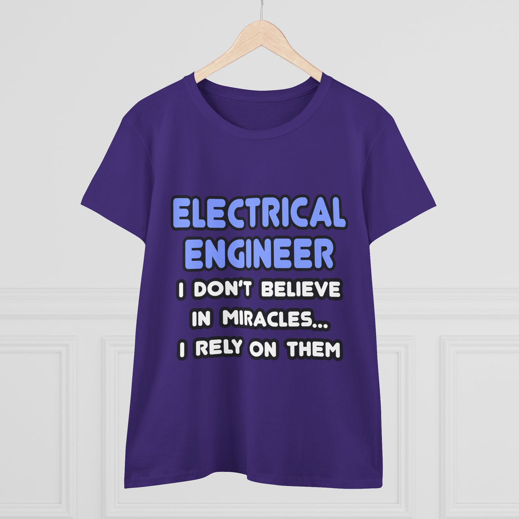 Miracles and Electrical Engineers - Women's Midweight Cotton Tee