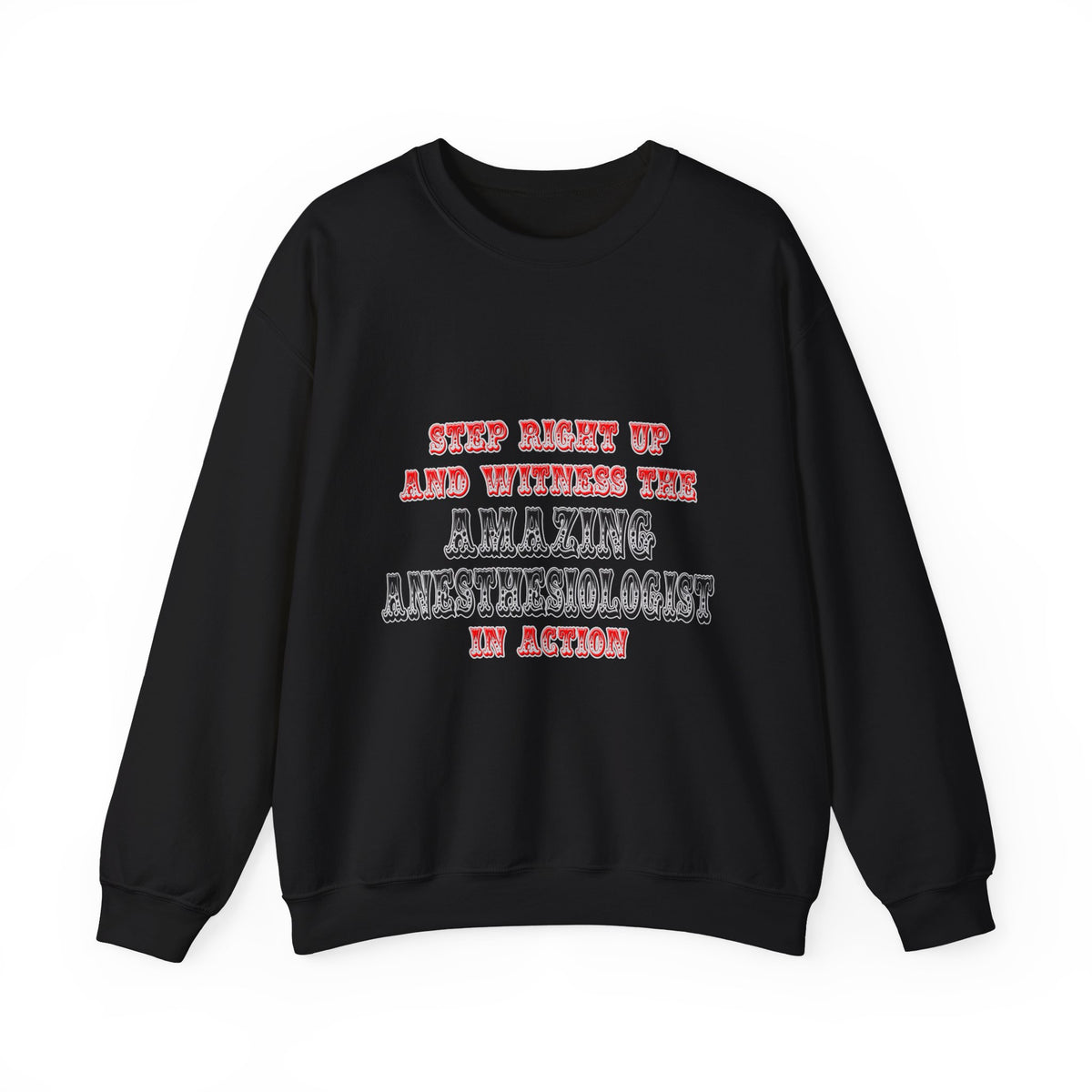 Amazing Anesthesiologist In Action - Unisex Heavy Blend™ Crewneck Sweatshirt