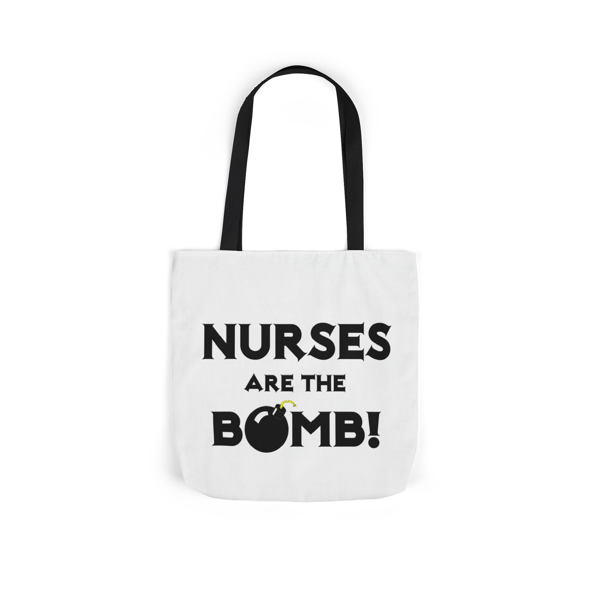 Nurses Are The Bomb! (2) - Canvas Tote Bag, 5-Color Straps
