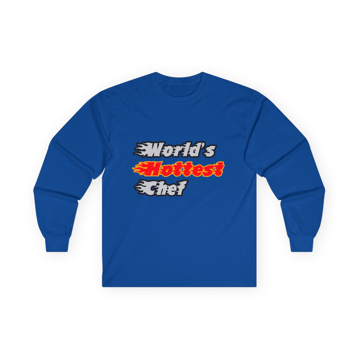 World's Hottest Chef - Unisex Ultra Cotton Long Sleeve Tee